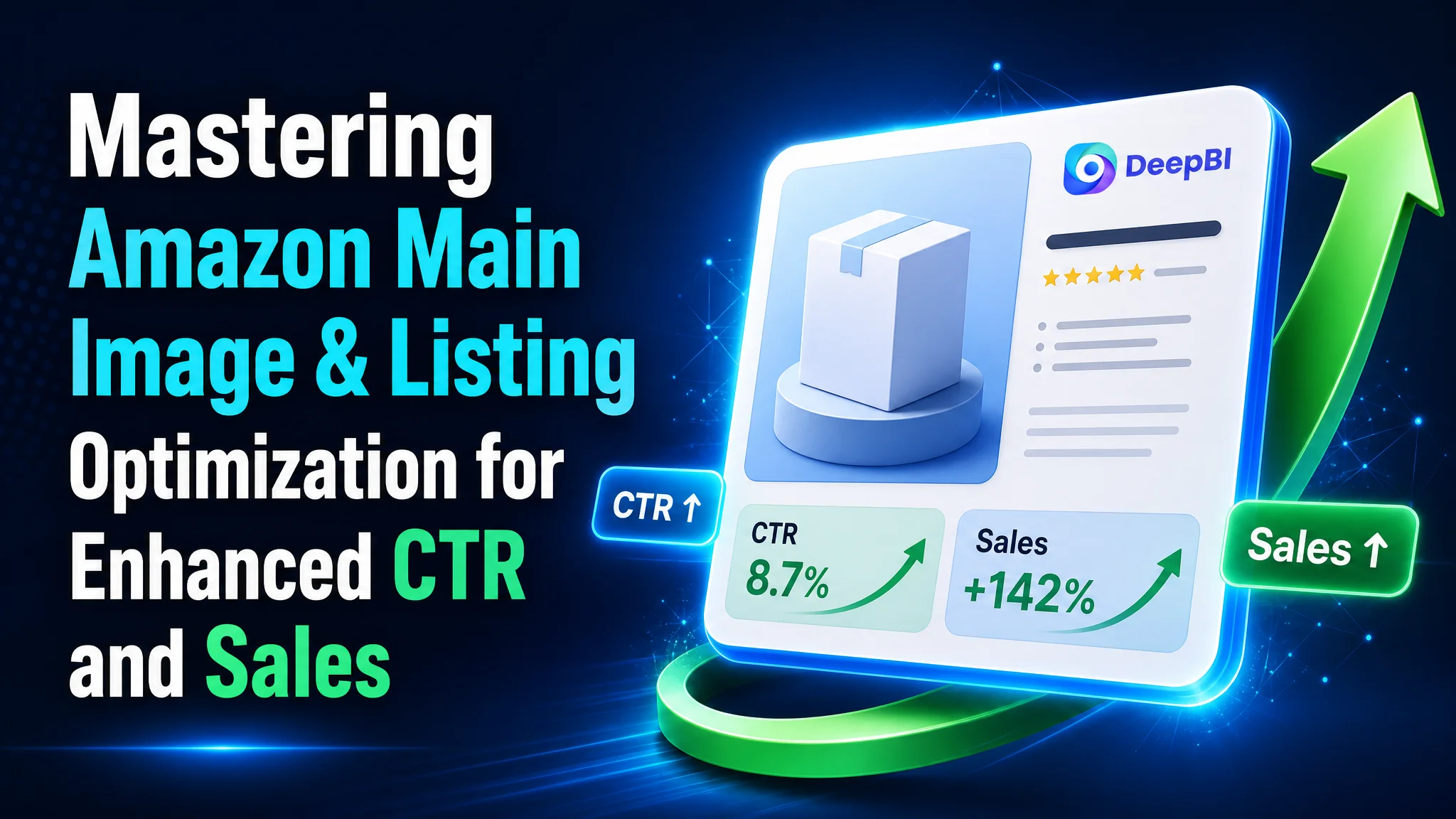 Mastering Amazon Main Image & Listing Optimization for Enhanced CTR and Sales