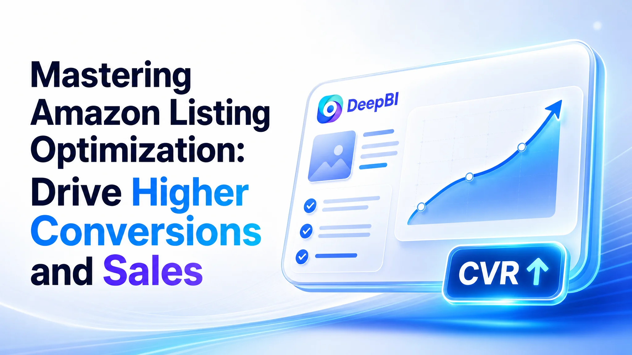Mastering Amazon Listing Optimization: Drive Higher Conversions and Sales