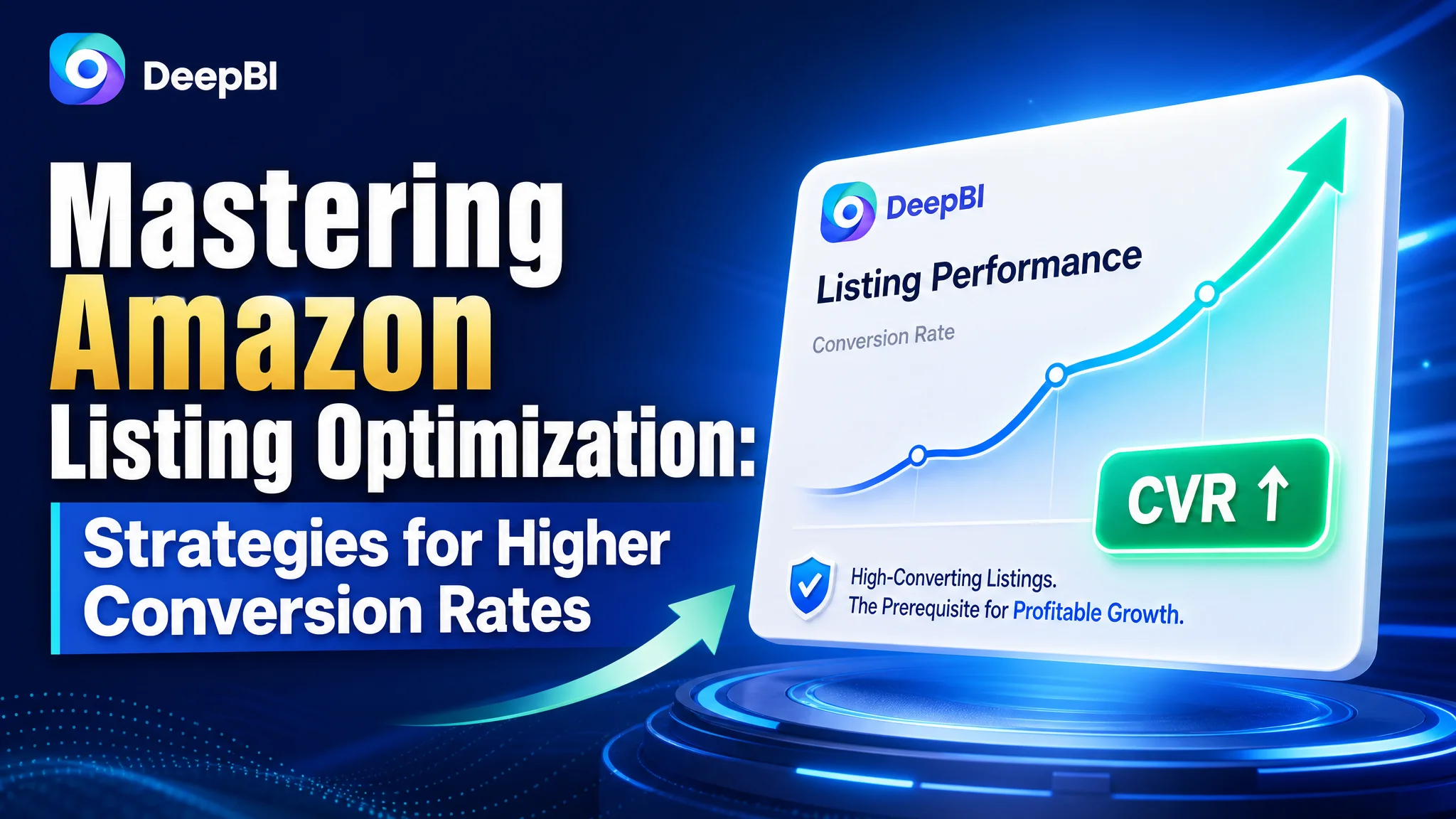 Mastering Amazon Listing Optimization: Strategies for Higher Conversion Rates