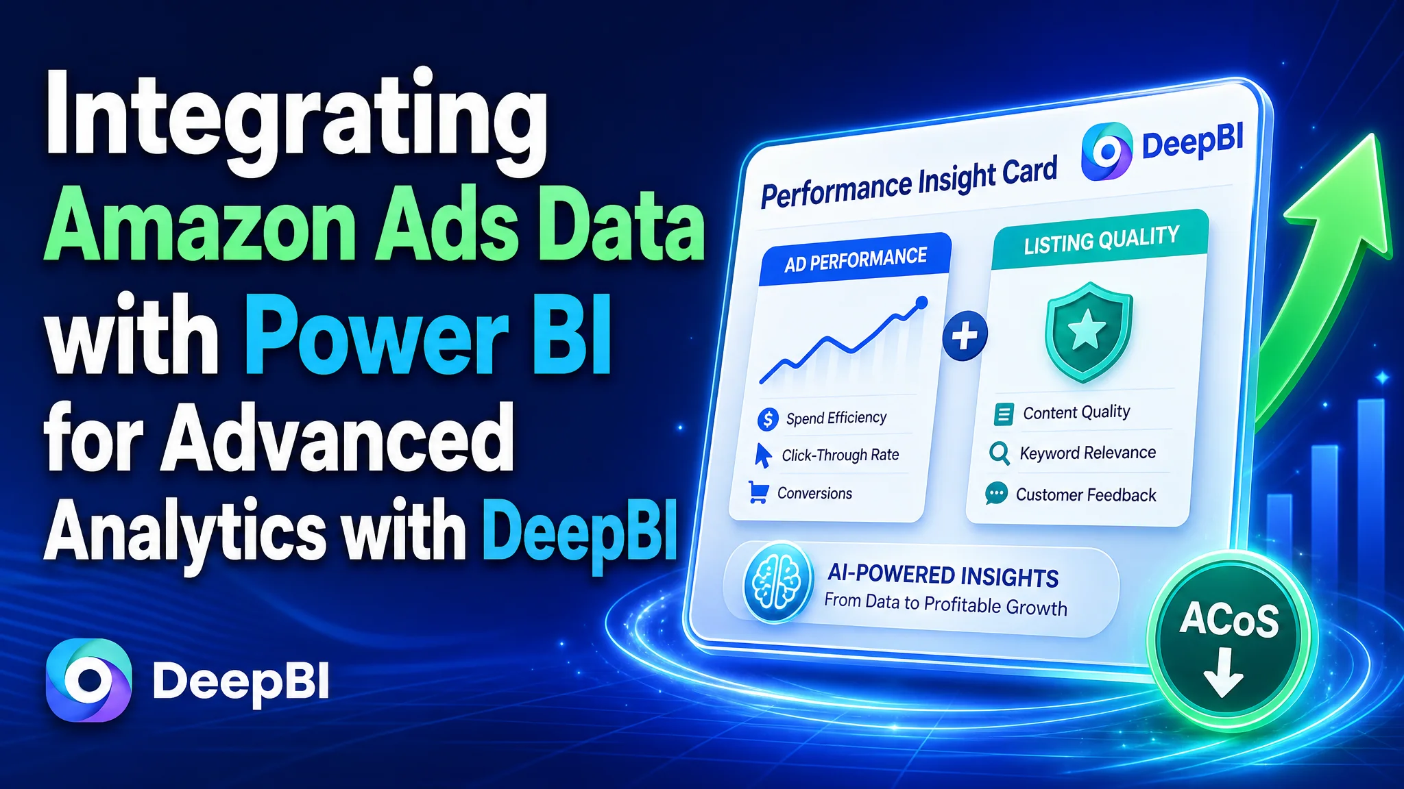 Integrating Amazon Ads Data with Power BI for Advanced Analytics with DeepBI