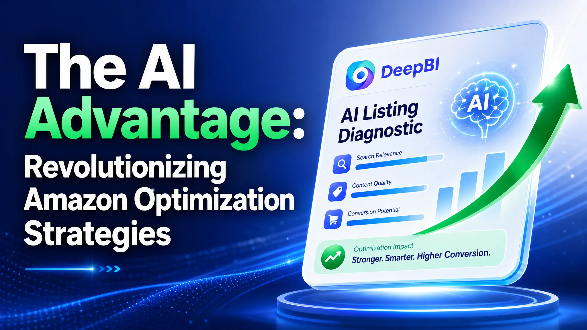The AI Advantage: Revolutionizing Amazon Optimization Strategies