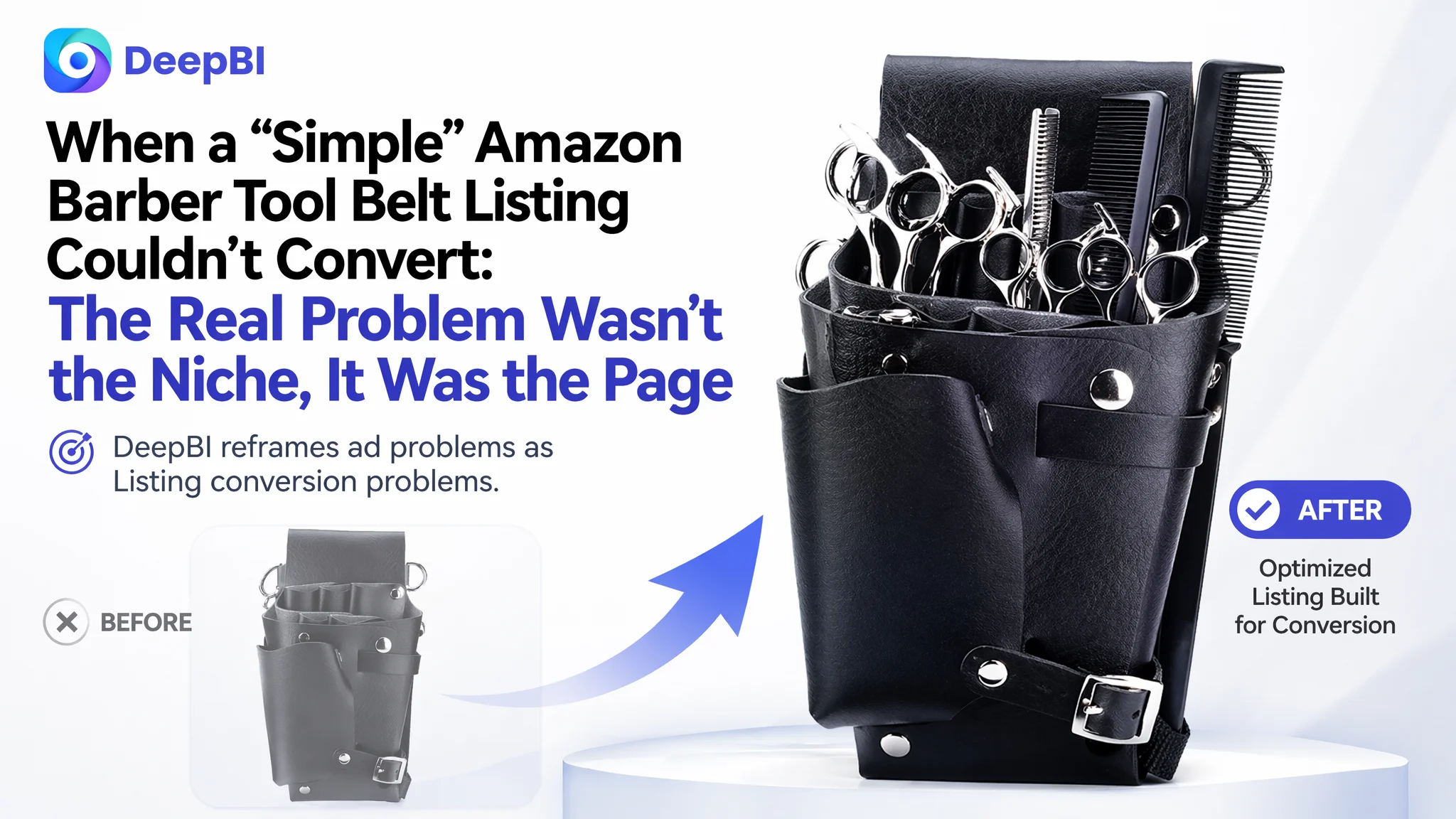 When a “Simple” Amazon Barber Tool Belt Listing Couldn’t Convert: The Real Problem Wasn’t the Niche, It Was the Page