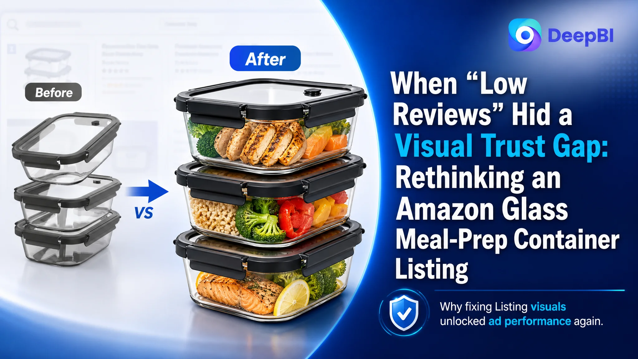 When “Low Reviews” Hid a Visual Trust Gap: Rethinking an Amazon Glass Meal-Prep Container Listing